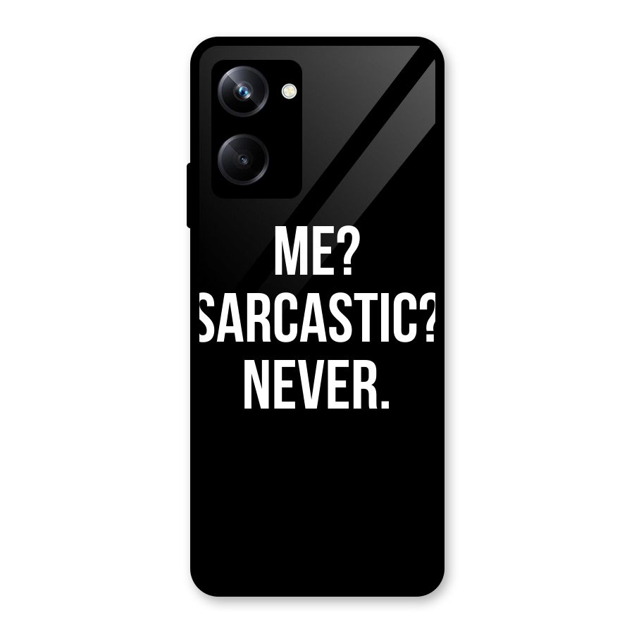 Sarcastic Quote Glass Back Case for Realme 10 Pro
