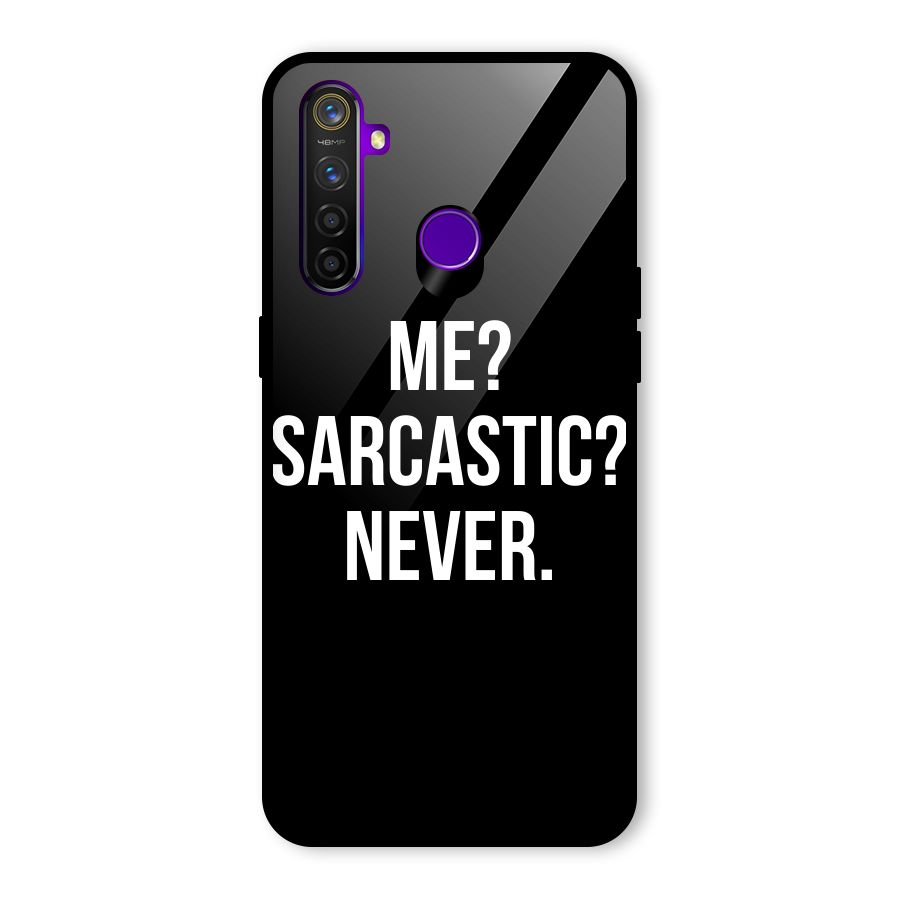 Sarcastic Quote Glass Back Case for Realme 5 Pro