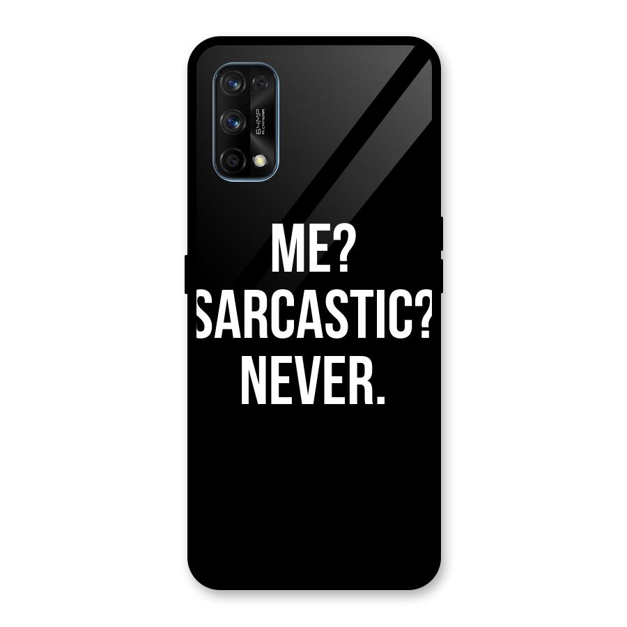 Sarcastic Quote Glass Back Case for Realme 7 Pro