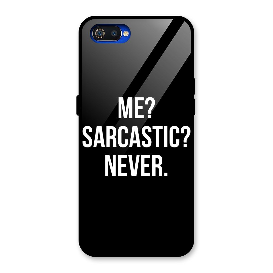 Sarcastic Quote Glass Back Case for Realme C2