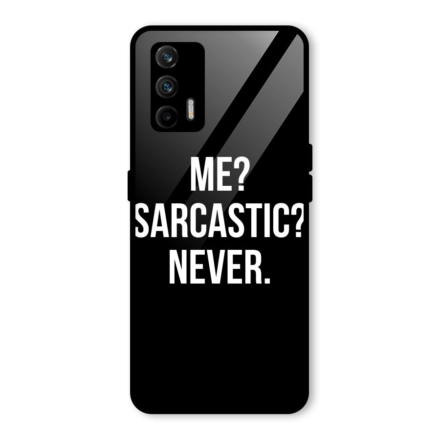Sarcastic Quote Glass Back Case for Realme GT 5G