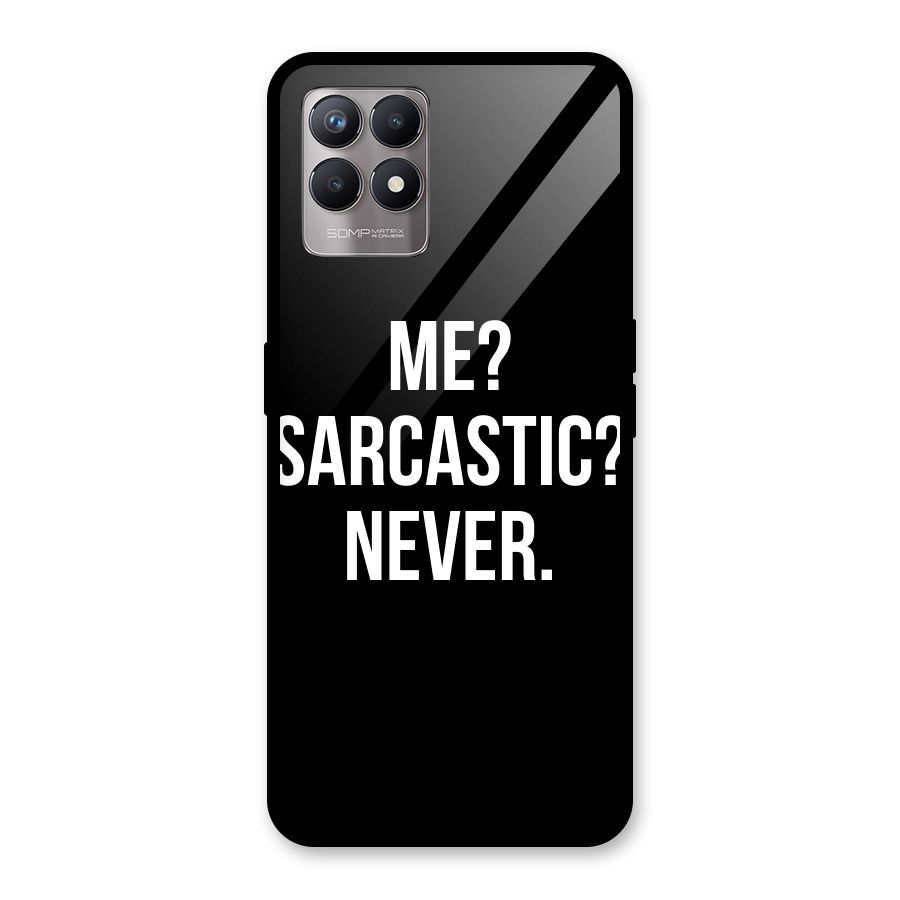 Sarcastic Quote Glass Back Case for Realme Narzo 50