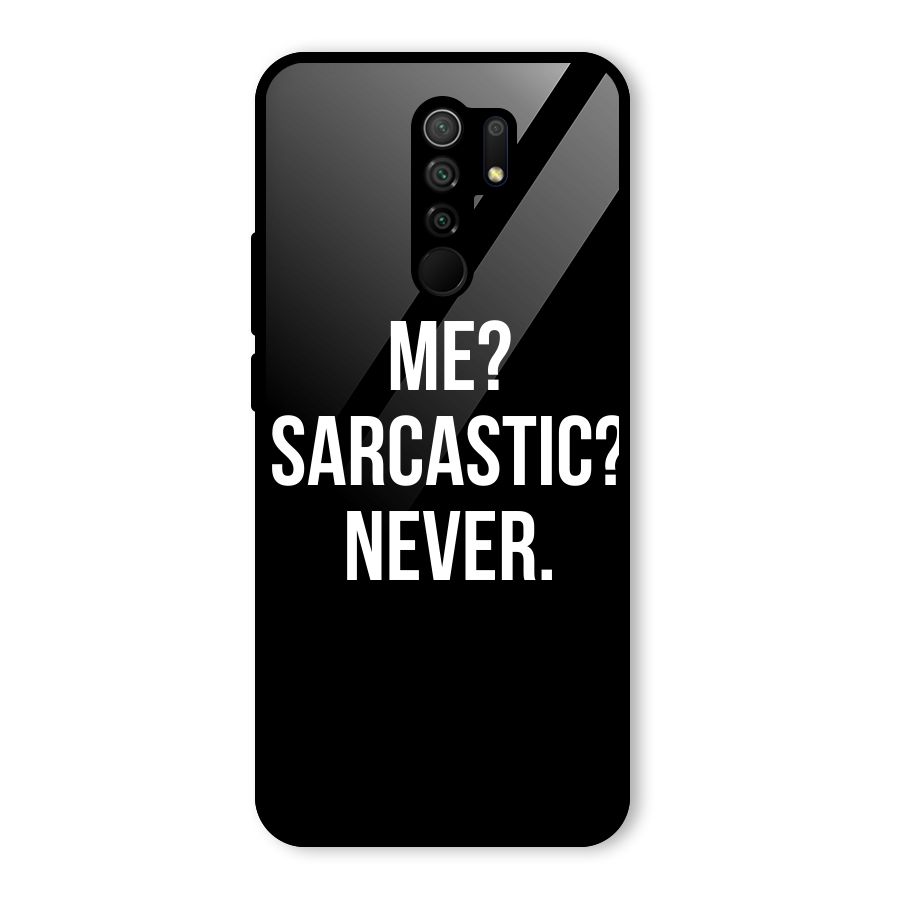 Sarcastic Quote Glass Back Case for Redmi 9 Prime