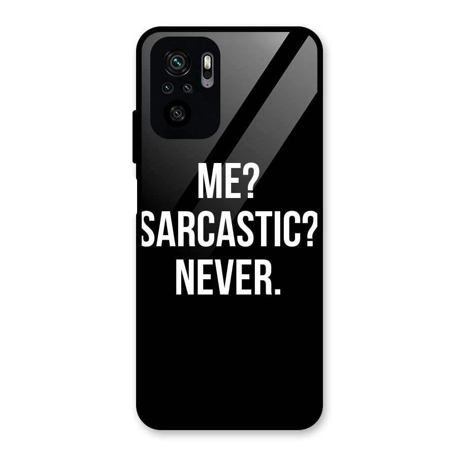 Sarcastic Quote Glass Back Case for Redmi Note 10S