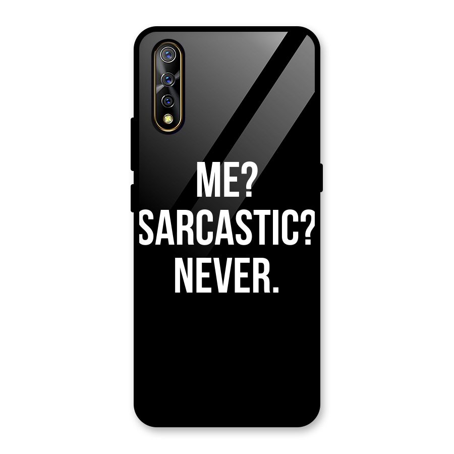 Sarcastic Quote Glass Back Case for Vivo S1