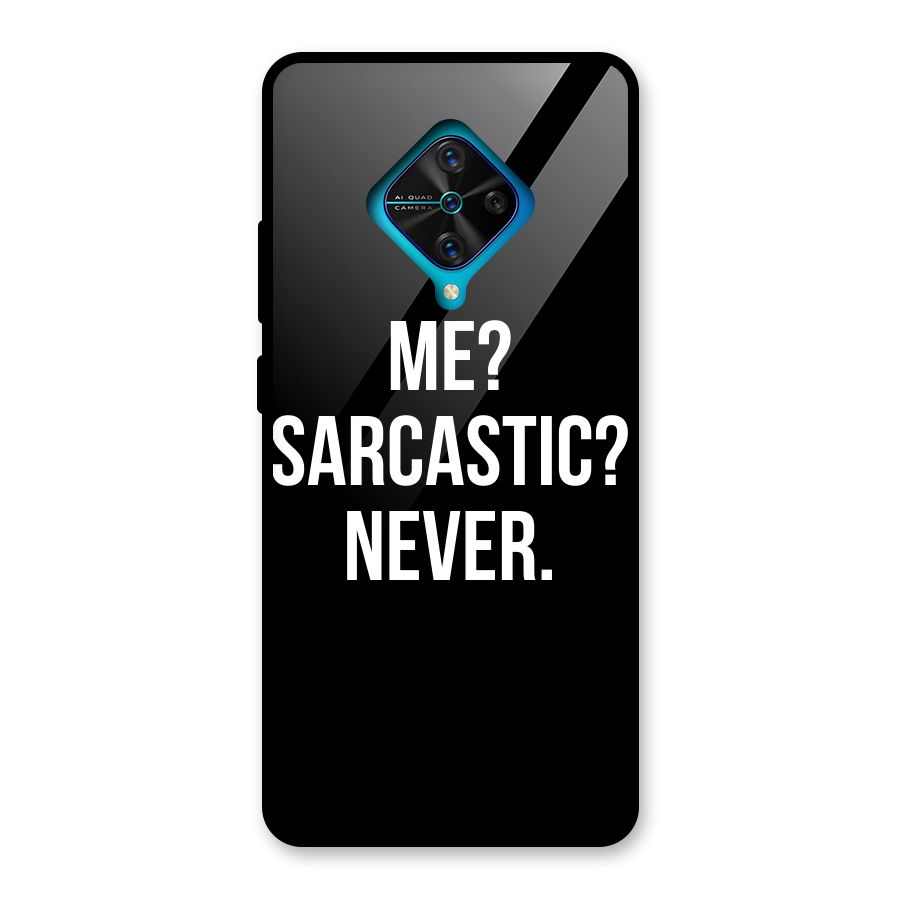 Sarcastic Quote Glass Back Case for Vivo S1 Pro