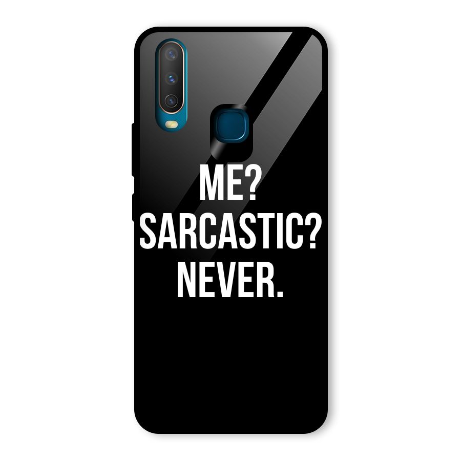 Sarcastic Quote Glass Back Case for Vivo U10