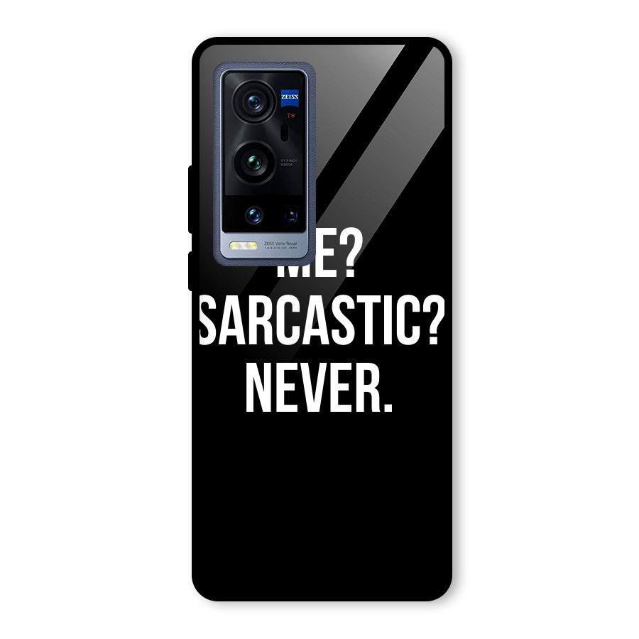 Sarcastic Quote Glass Back Case for Vivo X60 Pro Plus
