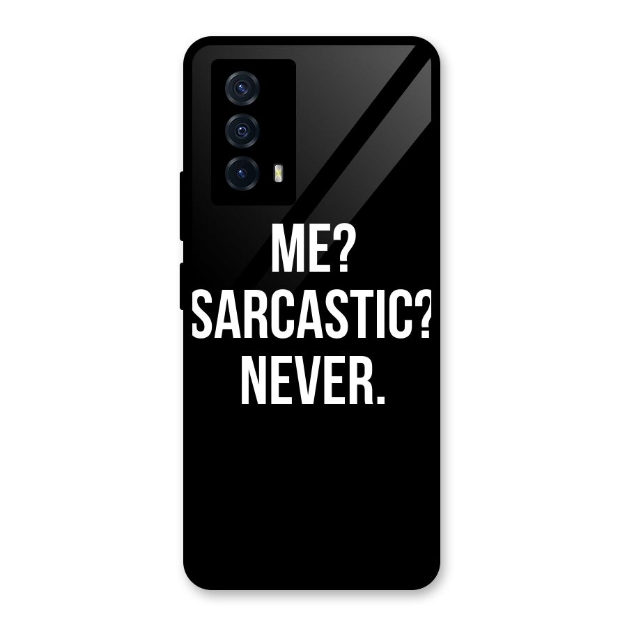 Sarcastic Quote Glass Back Case for Vivo iQOO Z5
