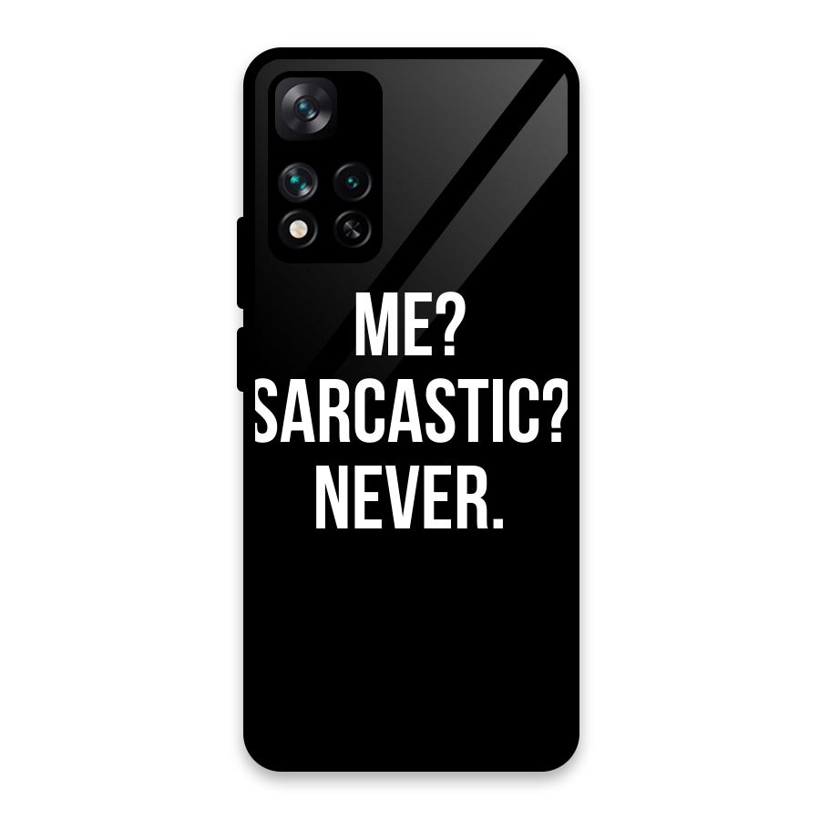 Sarcastic Quote Glass Back Case for Xiaomi 11i HyperCharge 5G