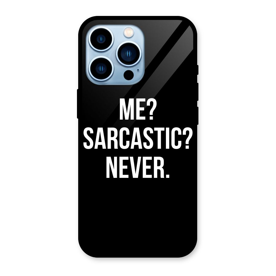 Sarcastic Quote Glass Back Case for iPhone 13 Pro