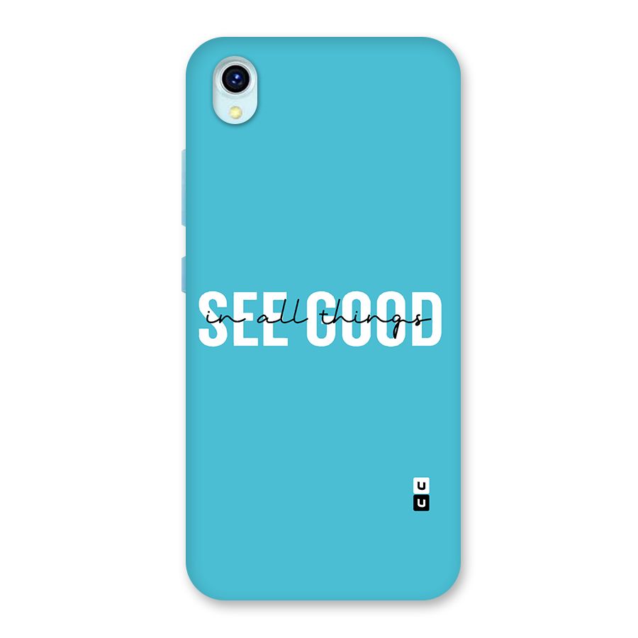 See Good in All Things Back Case for Vivo Y1s