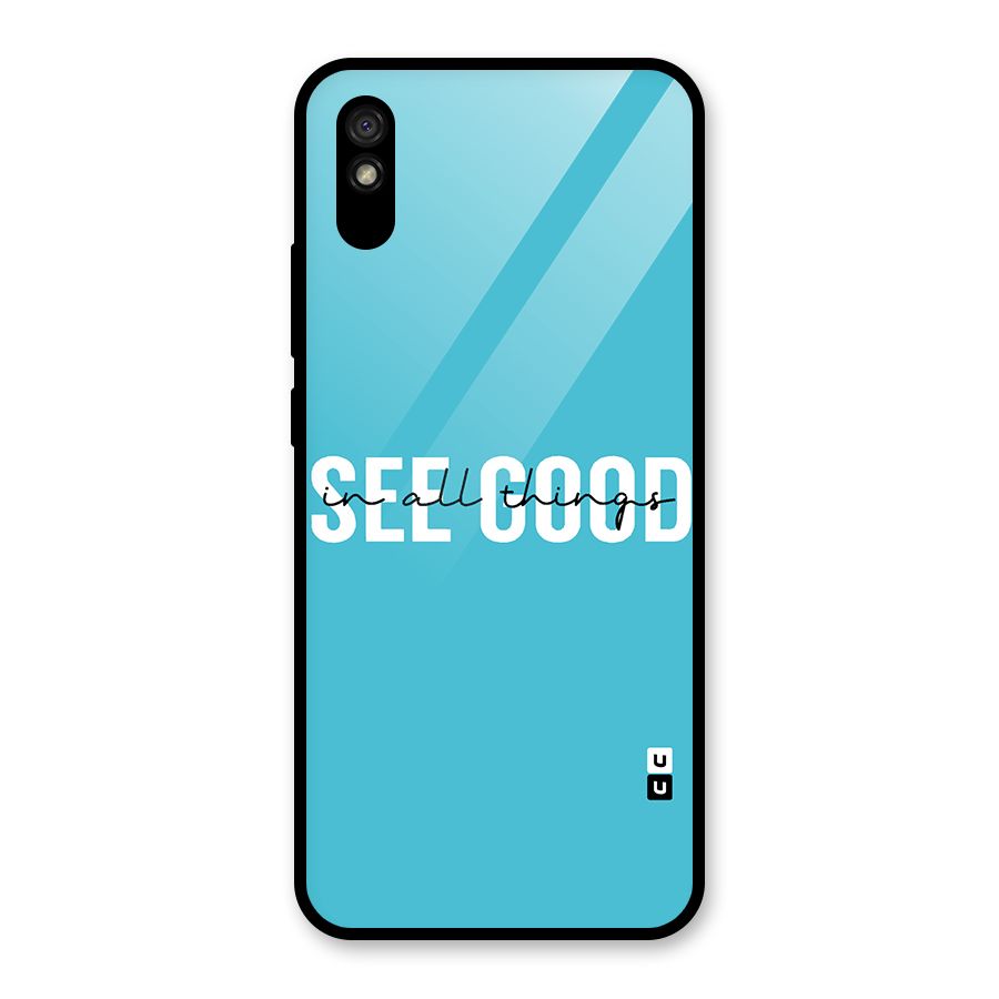 See Good in All Things Glass Back Case for Redmi 9i