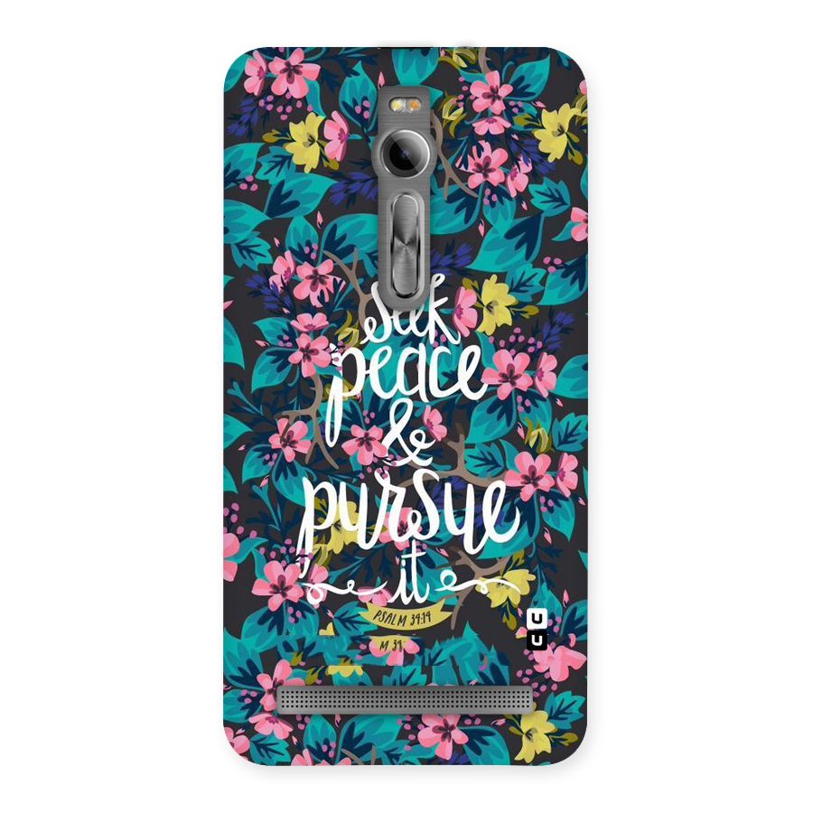 Seek Peace Back Case for Asus Zenfone 2