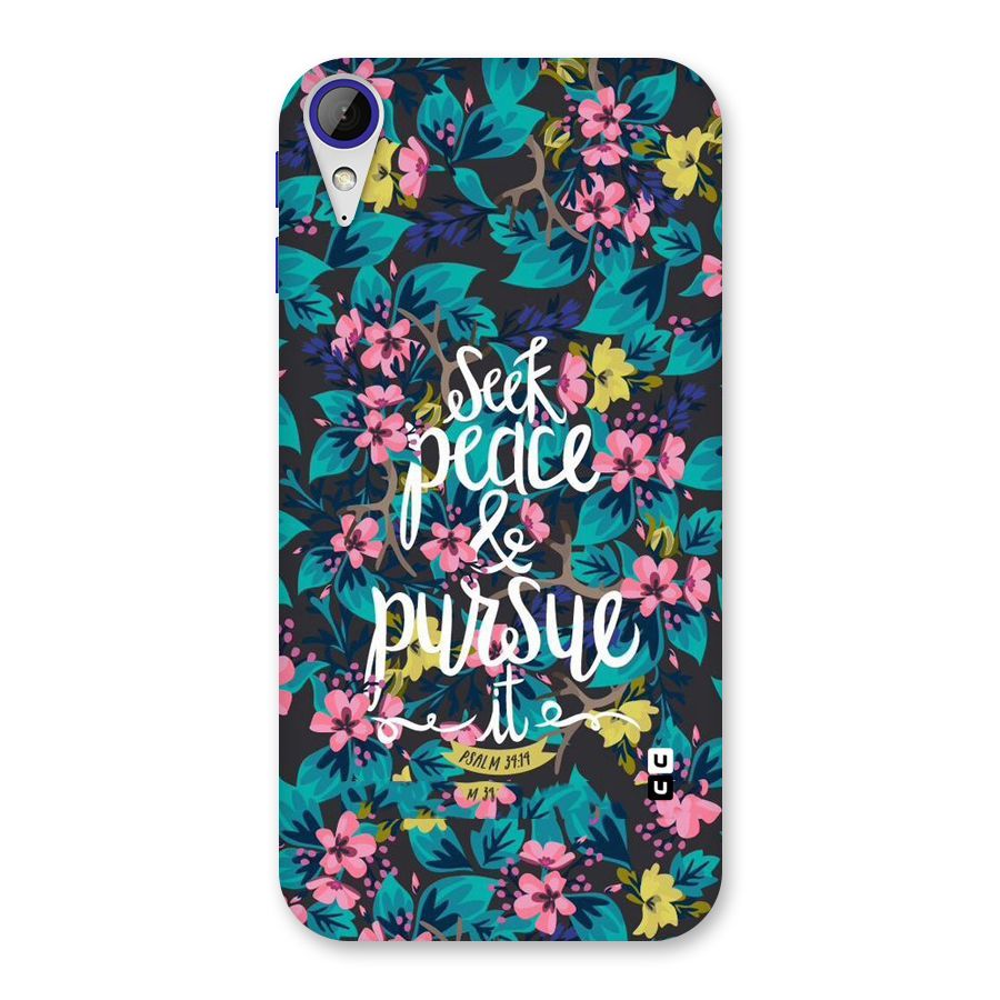 Seek Peace Back Case for Desire 830