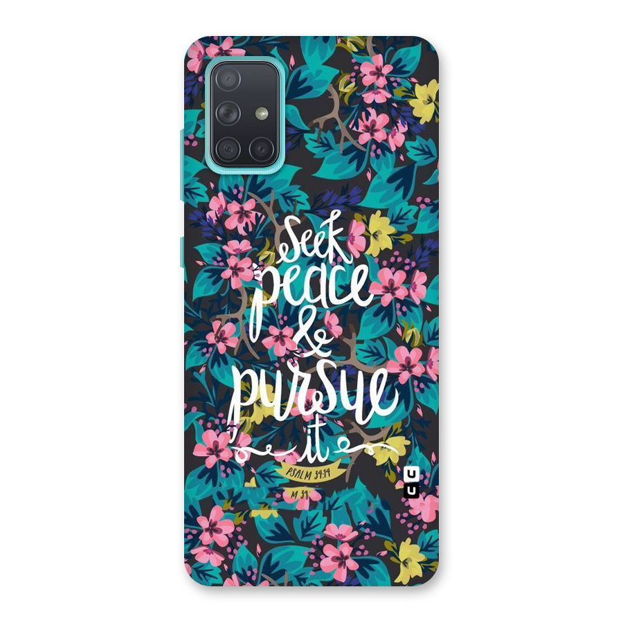 Seek Peace Back Case for Galaxy A71