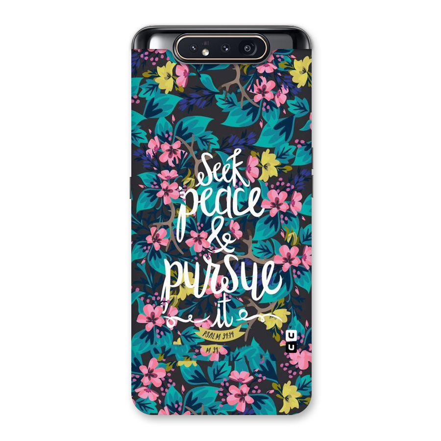 Seek Peace Back Case for Galaxy A80