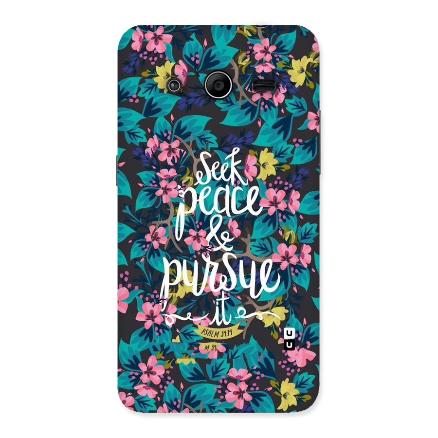 Seek Peace Back Case for Galaxy Core 2
