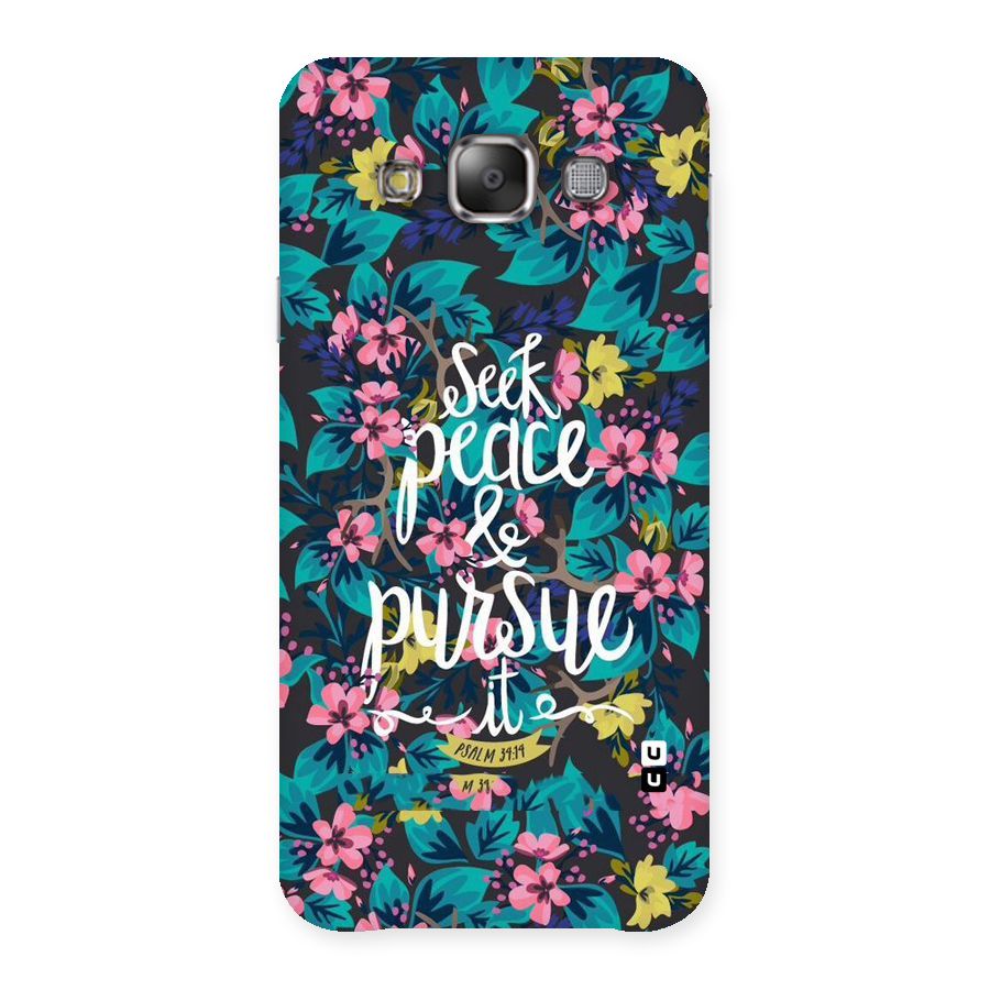Seek Peace Back Case for Galaxy E7