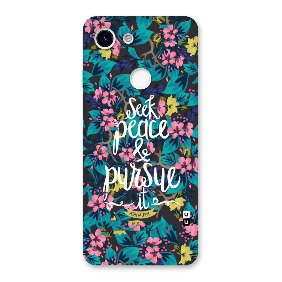 Seek Peace Back Case for Google Pixel 3