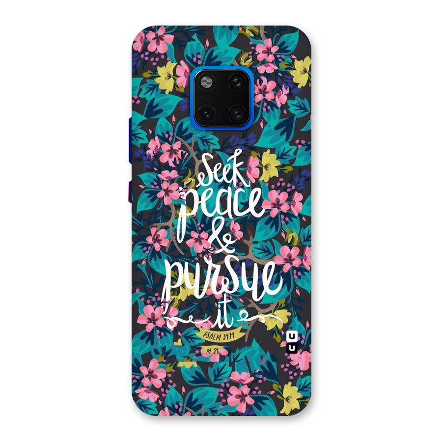 Seek Peace Back Case for Huawei Mate 20 Pro