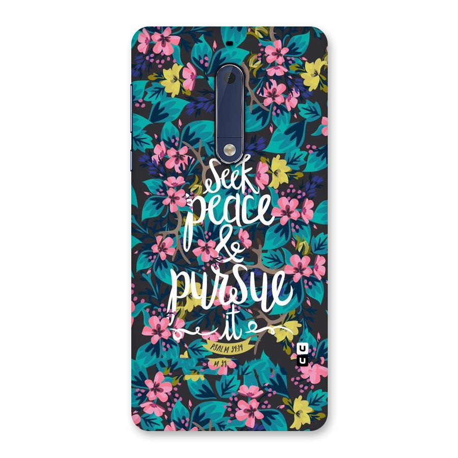 Seek Peace Back Case for Nokia 5