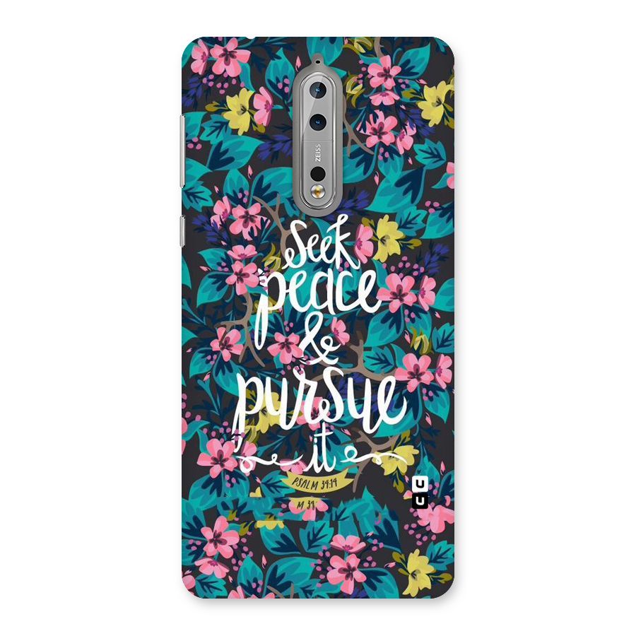 Seek Peace Back Case for Nokia 8