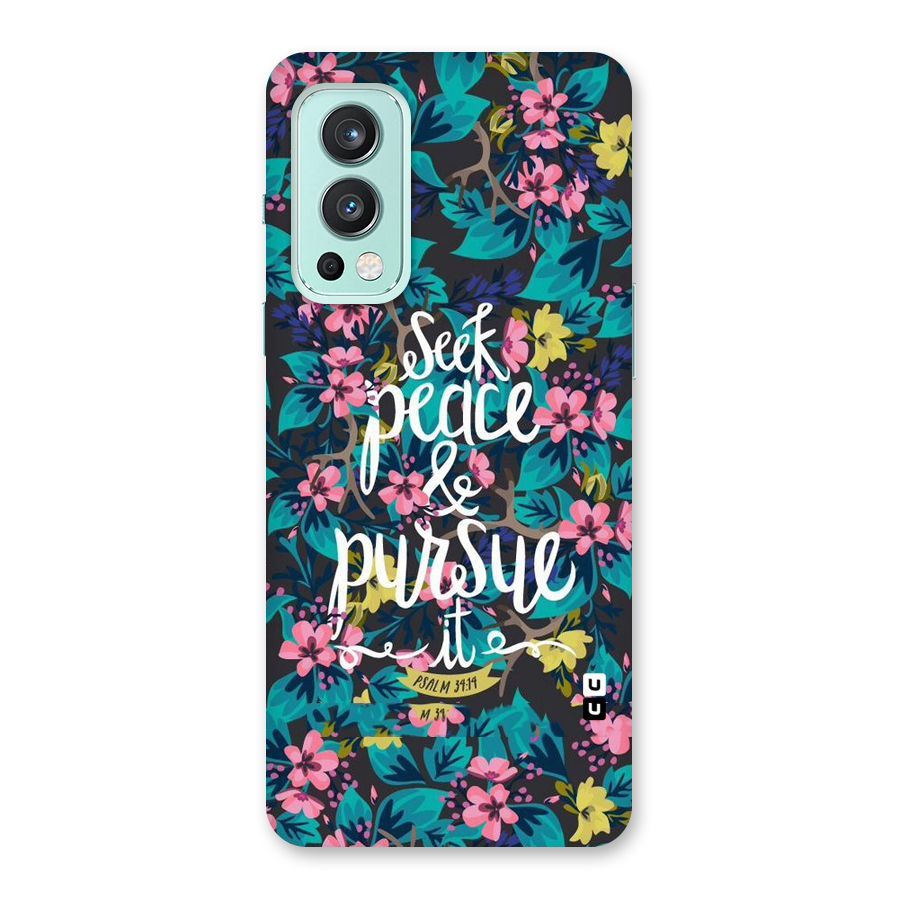 Seek Peace Back Case for OnePlus Nord 2 5G