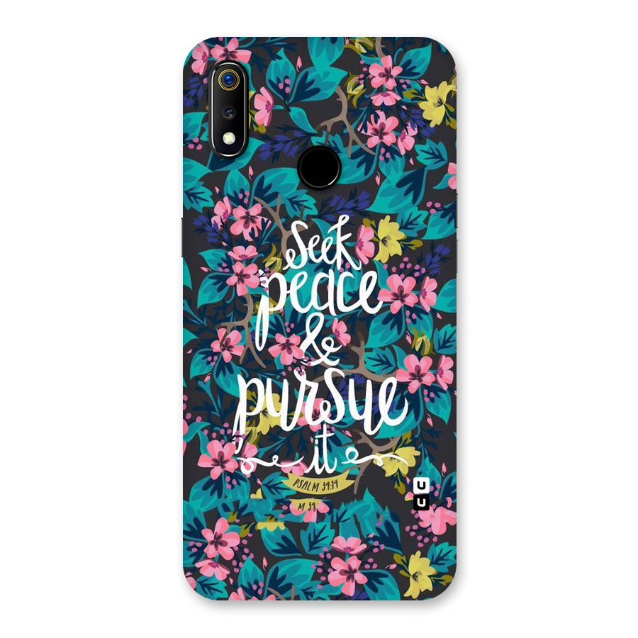 Seek Peace Back Case for Realme 3
