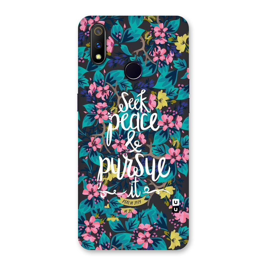 Seek Peace Back Case for Realme 3 Pro