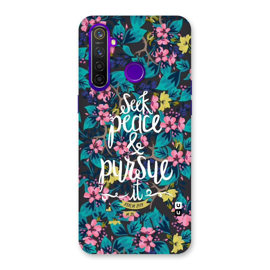 Seek Peace Back Case for Realme 5 Pro