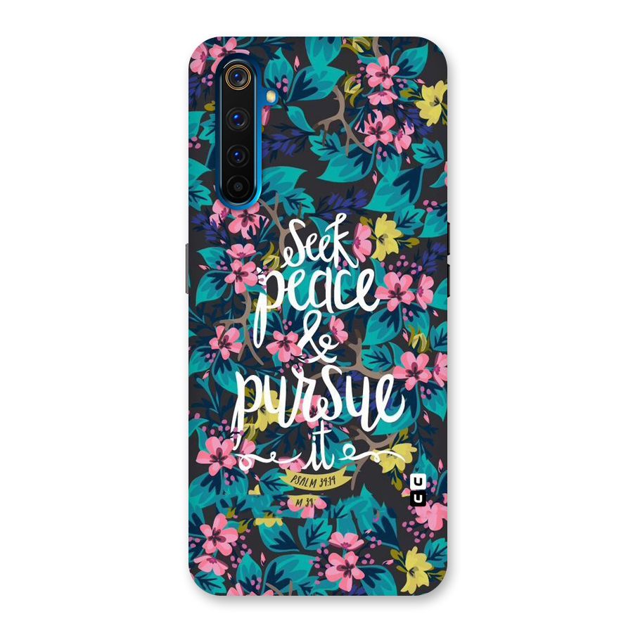 Seek Peace Back Case for Realme 6 Pro