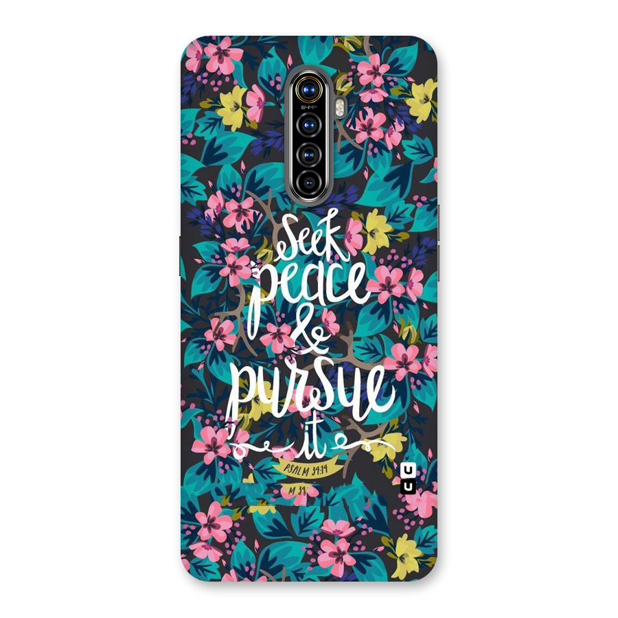 Seek Peace Back Case for Realme X2 Pro