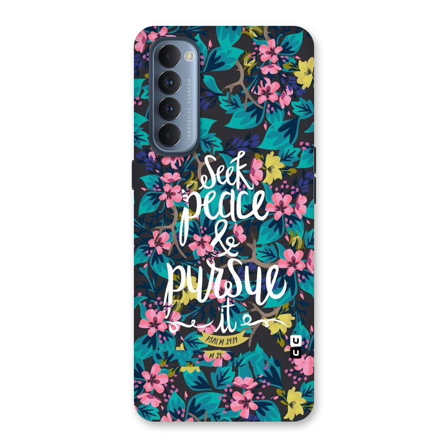 Seek Peace Back Case for Reno4 Pro