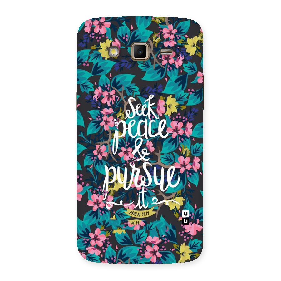 Seek Peace Back Case for Samsung Galaxy Grand 2