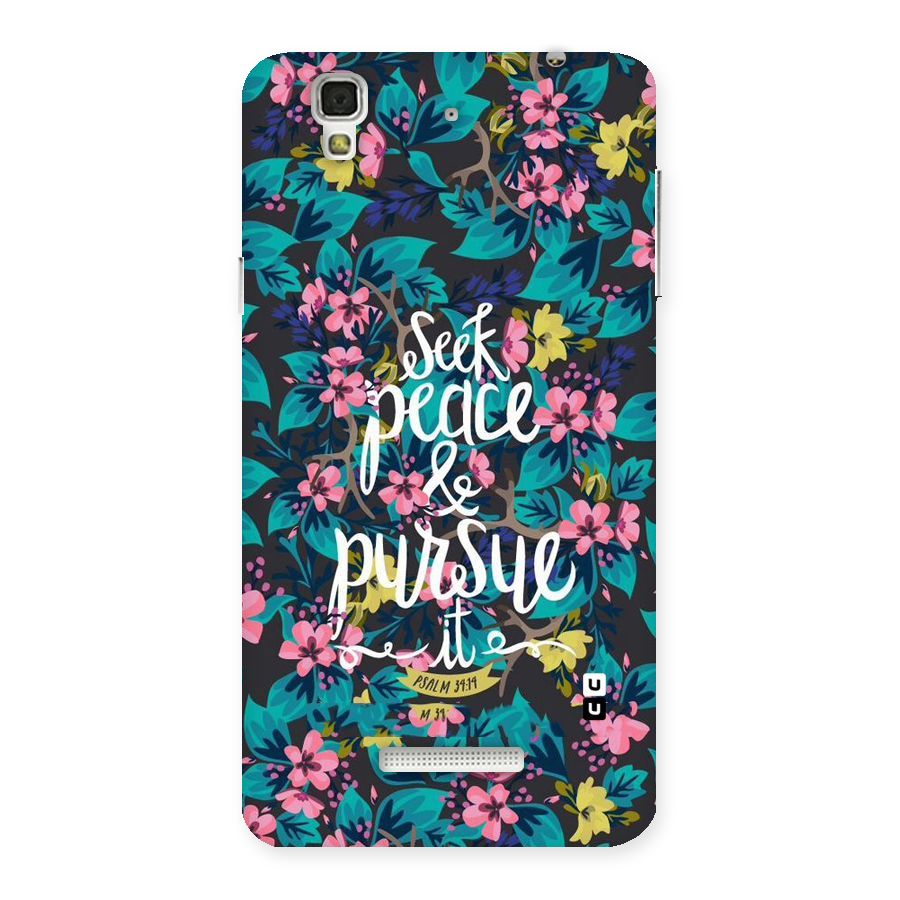 Seek Peace Back Case for Yu Yureka