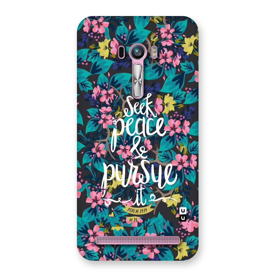 Seek Peace Back Case for Zenfone Selfie