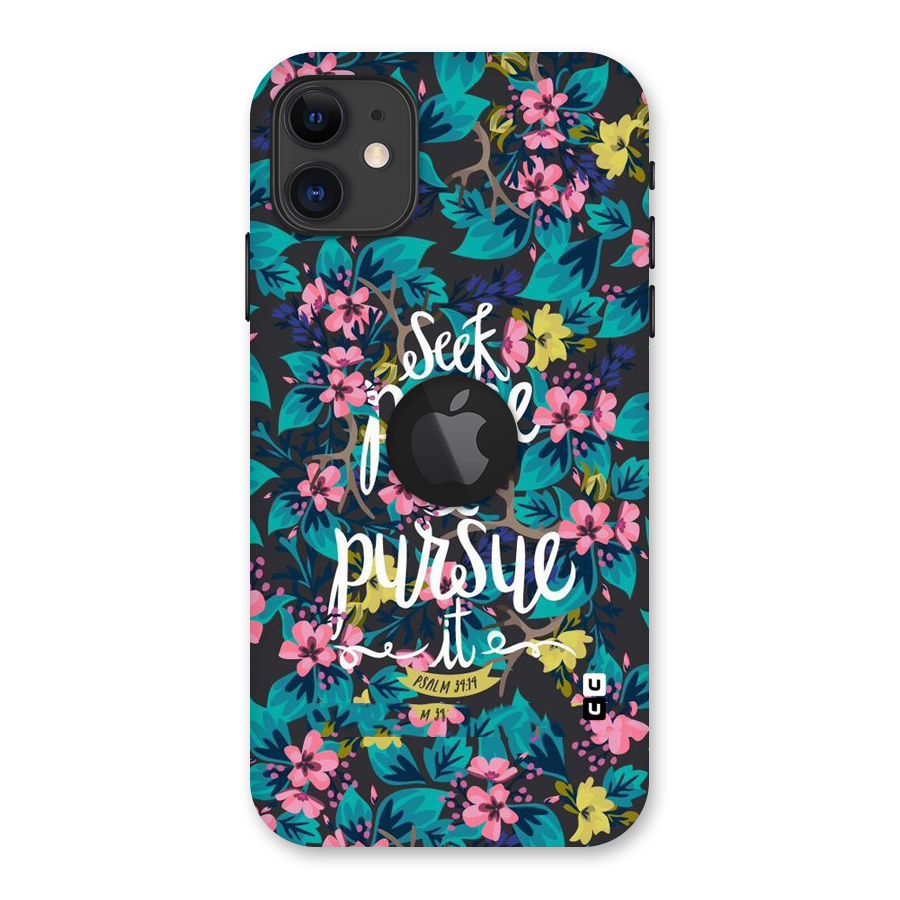 Seek Peace Back Case for iPhone 11 Logo Cut