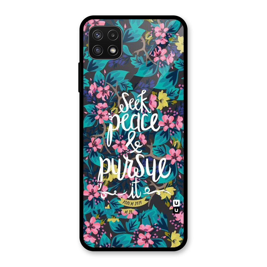 Seek Peace Glass Back Case for Galaxy A22 5G