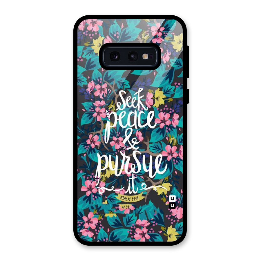 Seek Peace Glass Back Case for Galaxy S10e