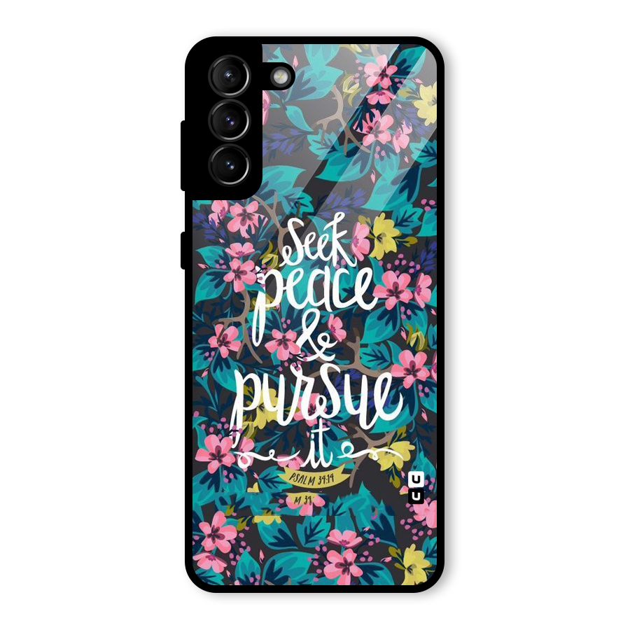 Seek Peace Glass Back Case for Galaxy S21 Plus