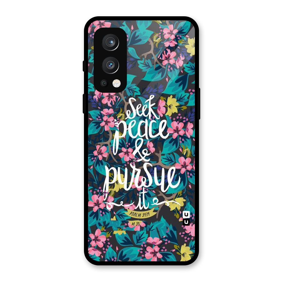 Seek Peace Glass Back Case for OnePlus Nord 2 5G