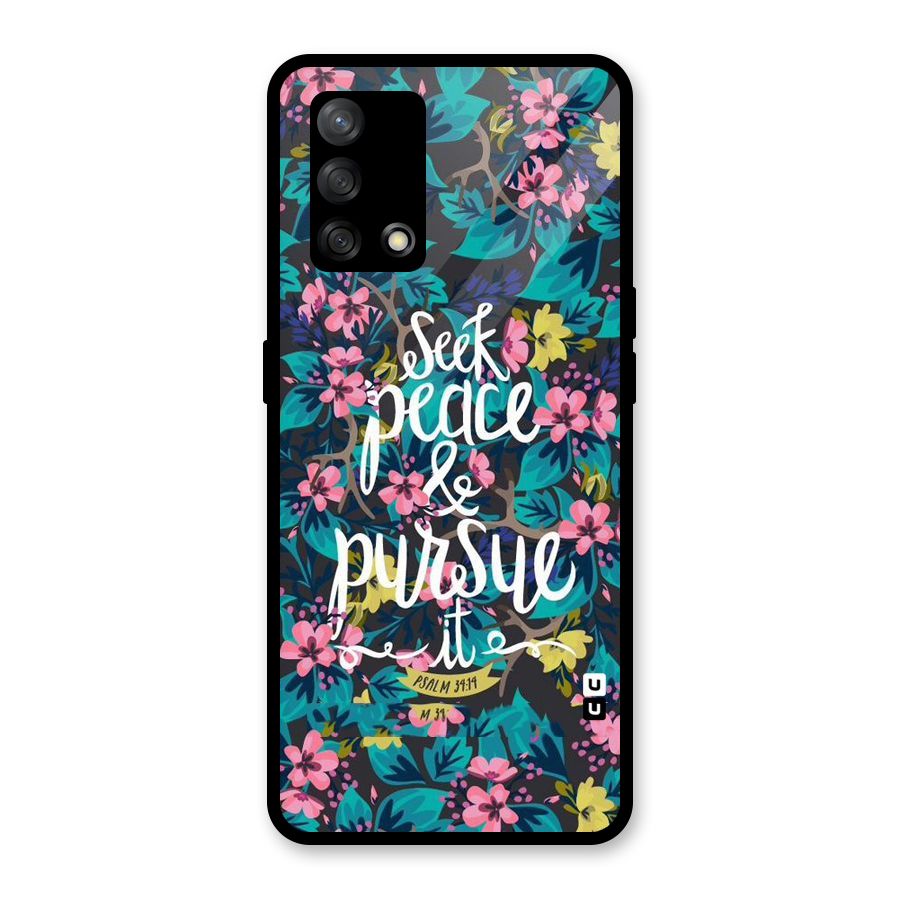 Seek Peace Glass Back Case for Oppo F19