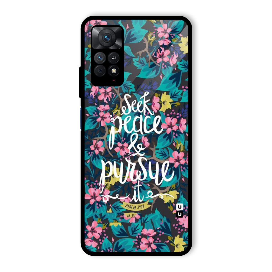 Seek Peace Glass Back Case for Redmi Note 11 Pro