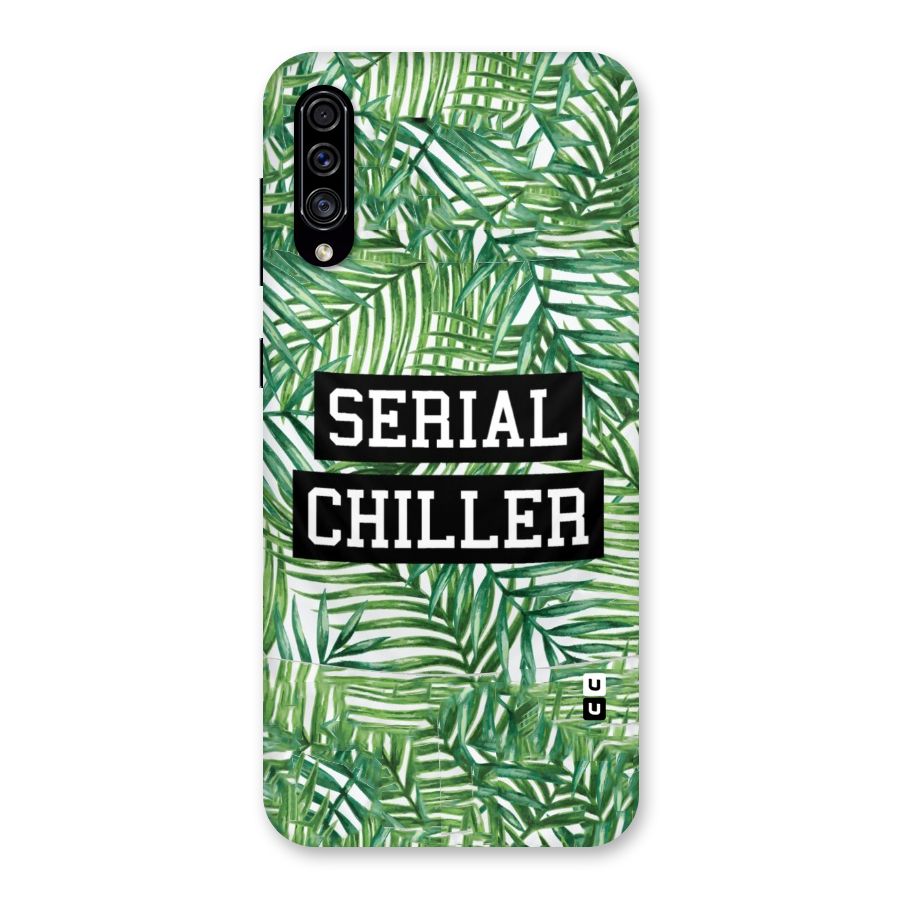Serial Chiller Back Case for Galaxy A30s
