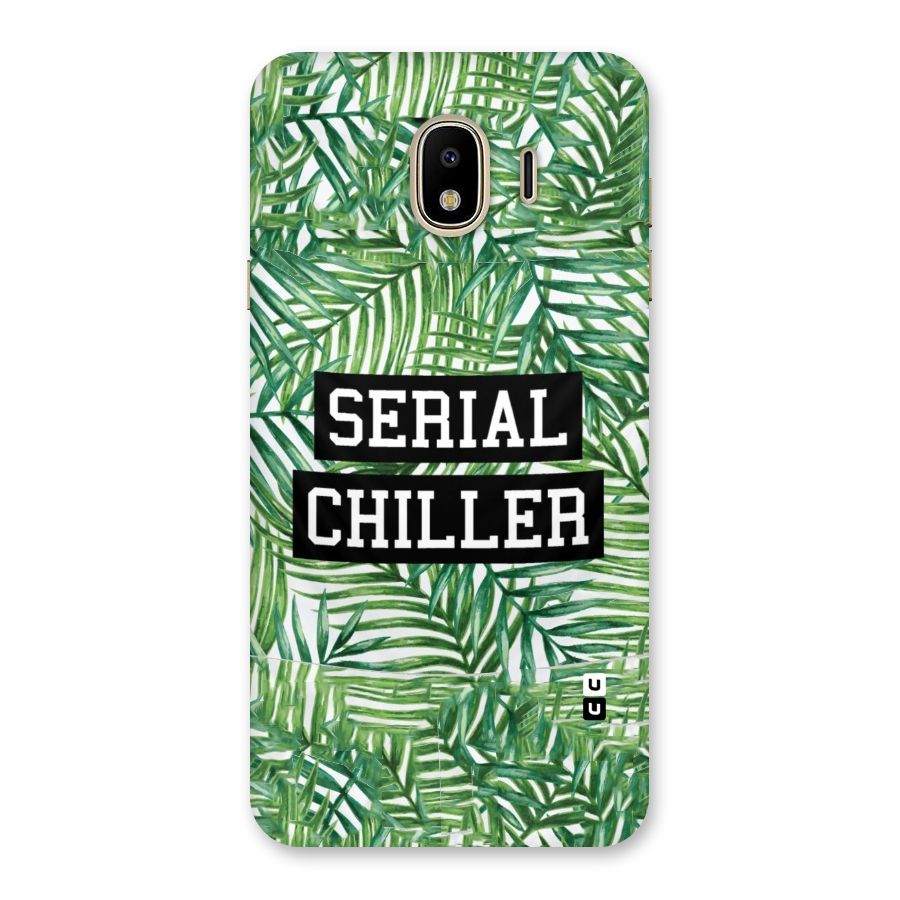 Serial Chiller Back Case for Galaxy J4