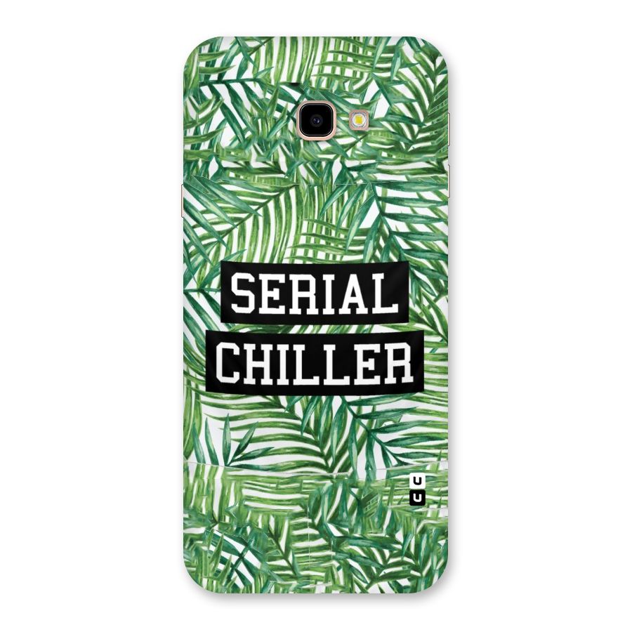 Serial Chiller Back Case for Galaxy J4 Plus