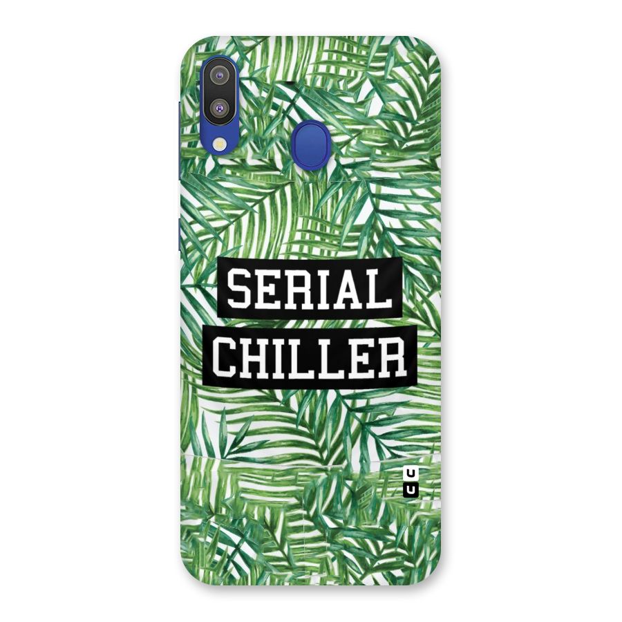 Serial Chiller Back Case for Galaxy M20