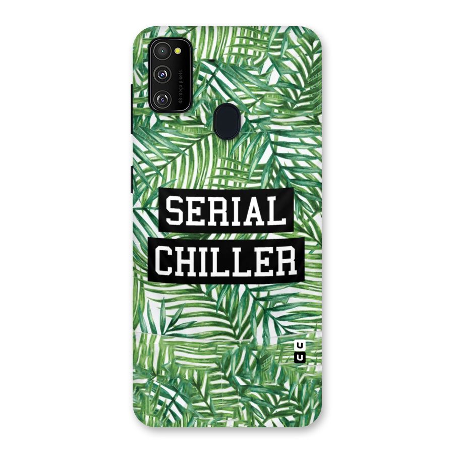 Serial Chiller Back Case for Galaxy M30s