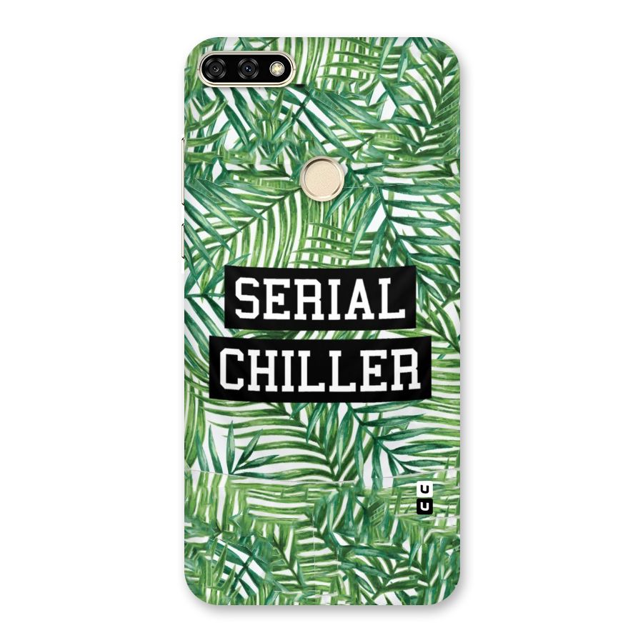 Serial Chiller Back Case for Honor 7A